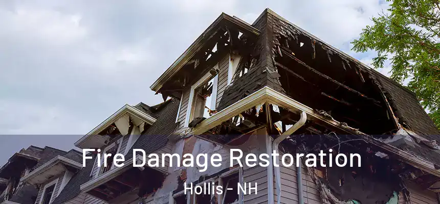  Fire Damage Restoration Hollis - NH