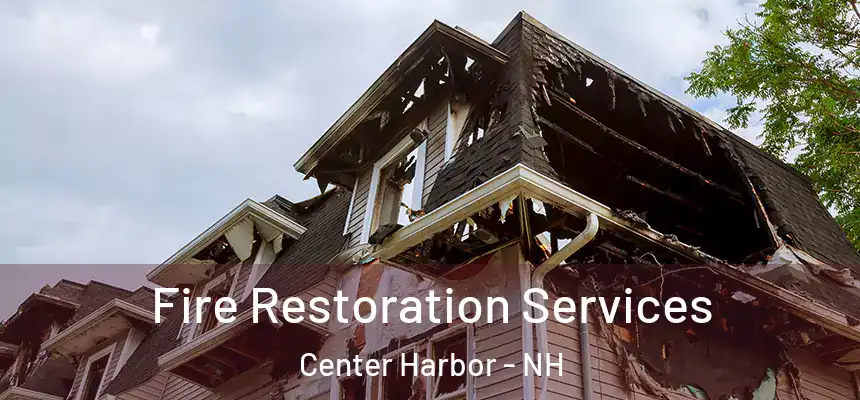  Fire Restoration Services Center Harbor - NH