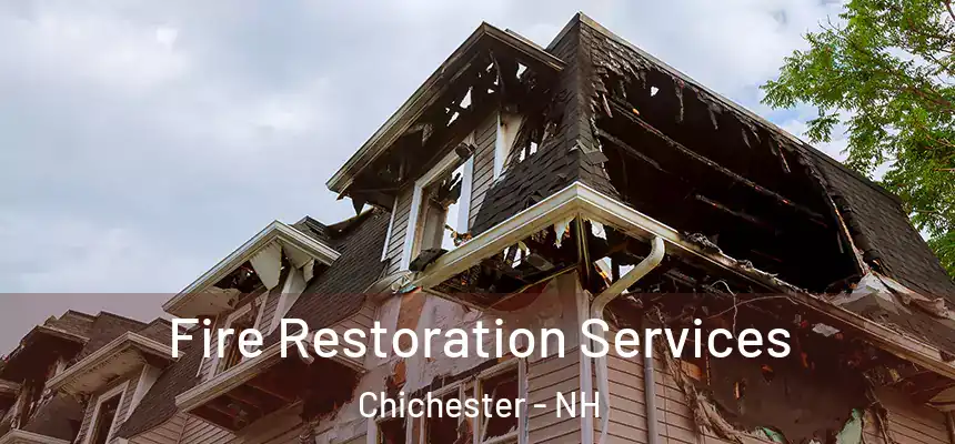 Fire Restoration Services Chichester - NH