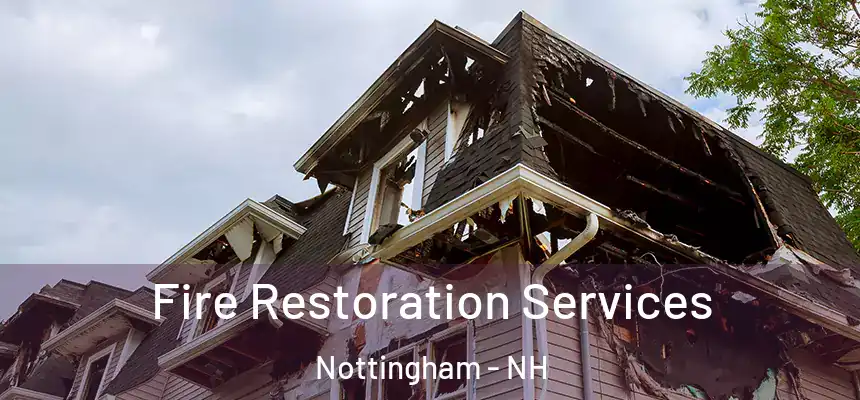  Fire Restoration Services Nottingham - NH