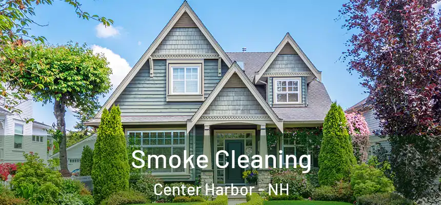  Smoke Cleaning Center Harbor - NH
