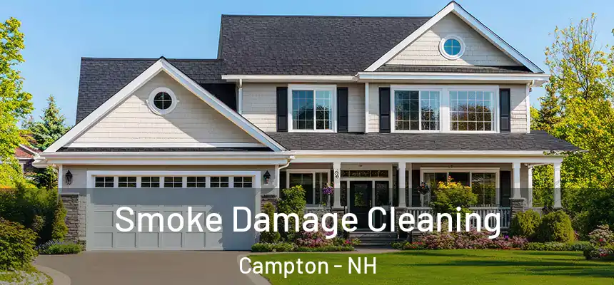  Smoke Damage Cleaning Campton - NH