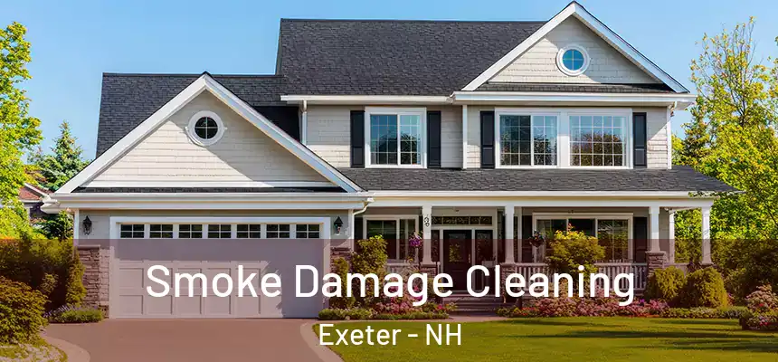 Smoke Damage Cleaning Exeter - NH